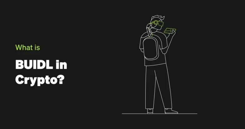 What Is BUIDL in Crypto