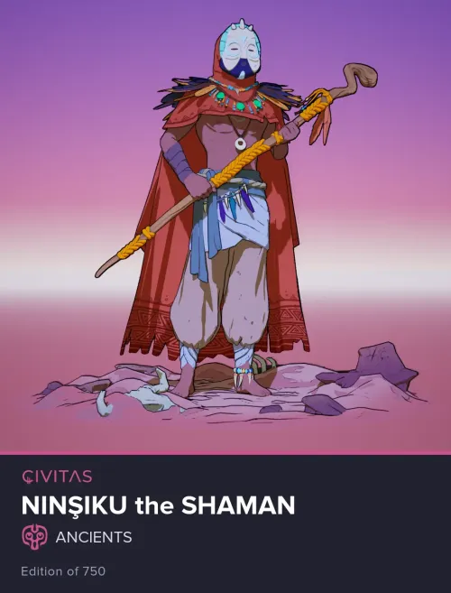 Ninşiku the Shaman #178