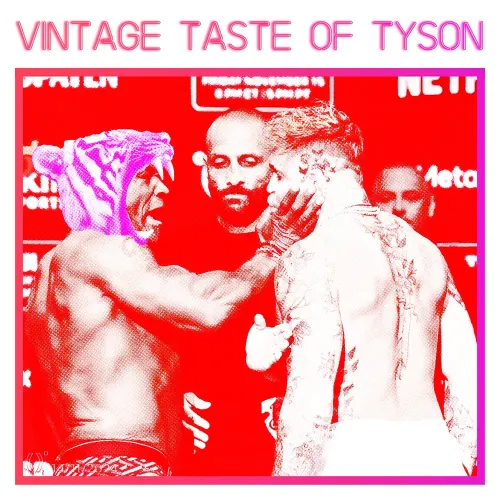 VINTAGE TASTE OF TYSON #50