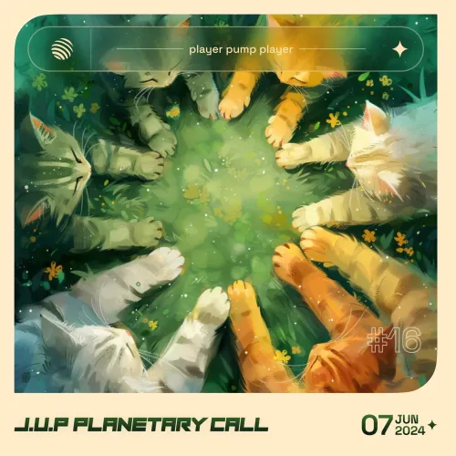 J.U.P Planetary Call #16