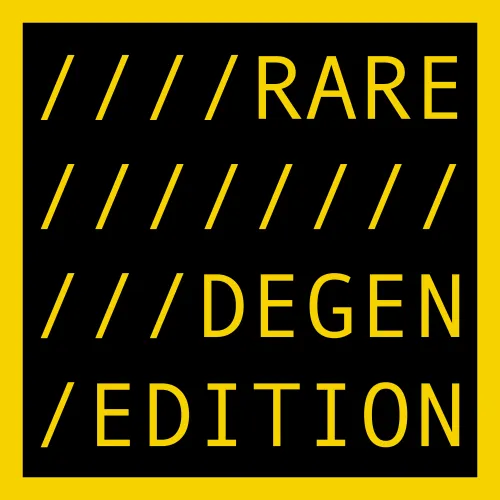 RARE DEGEN EDITION  ＃9785