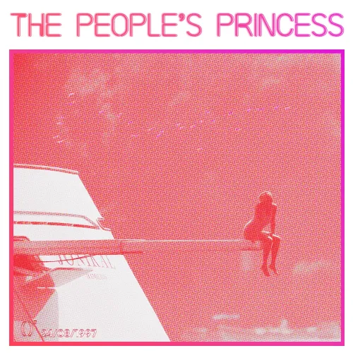 THE PEOPLE'S PRINCESS #69