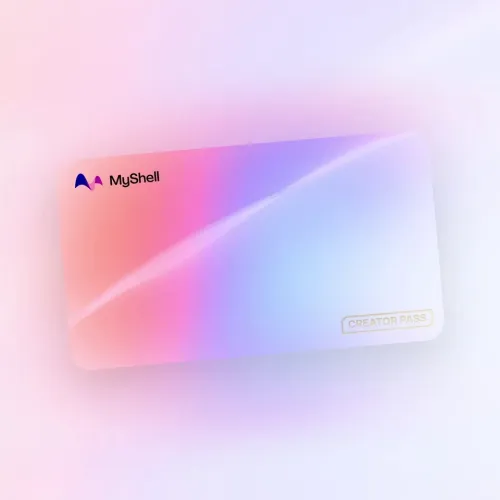 MyShell Creator Pass #505