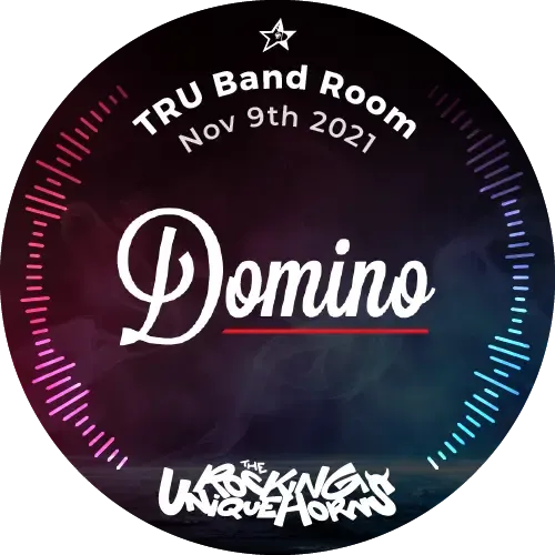 TRU Band Room Gig: Domino (Nov 9th 9pm) #2609821