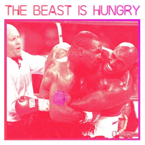 THE BEAST IS HUNGRY #16