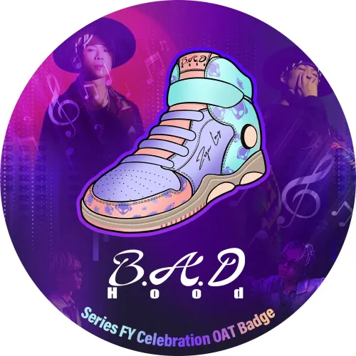 B.A.D Hood Series FY Celebration OAT #114042