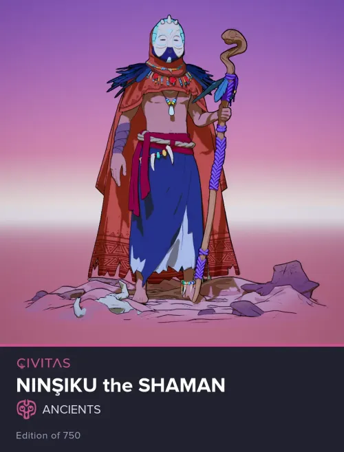 Ninşiku the Shaman #237