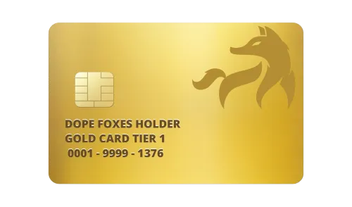 DOPE FOXES GOLD CARD #1376