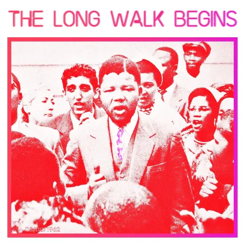 THE LONG WALK BEGINS #83