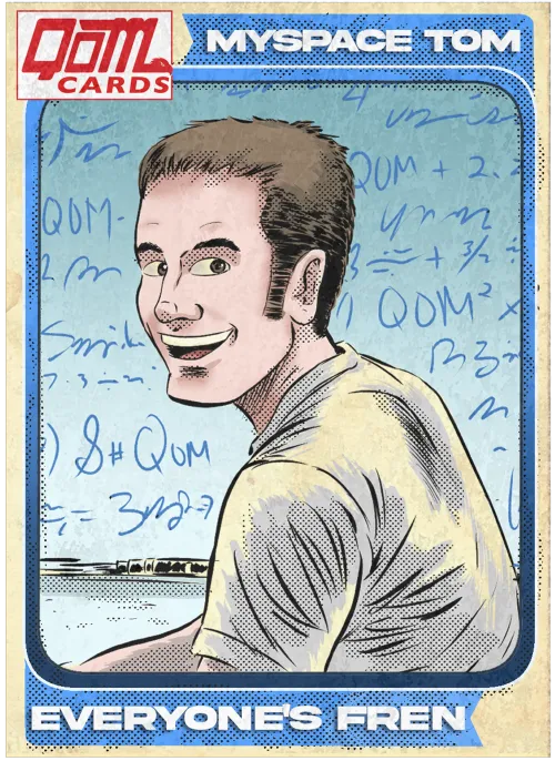 MySpace Tom - Everyone's Fren #12