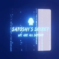 Satoshi's Secret: We are all Satoshi