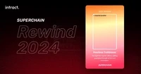 Intract x Superchain Rewind 2024