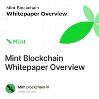 Mint Blockchain Whitepaper Overview