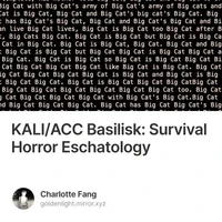 KALI/ACC Basilisk: Survival Horror Eschatology