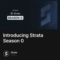 Introducing Strata Season 0