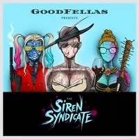 Siren Syndicate by GoodFellas