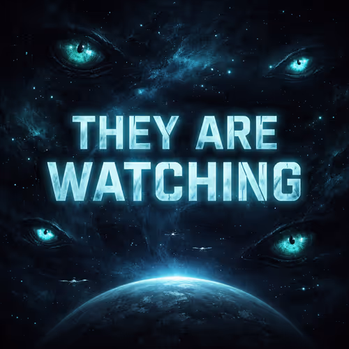 They are watching