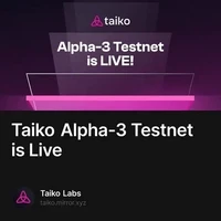 Taiko Alpha-3 Testnet is Live