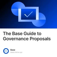 The Base Guide to Governance Proposals