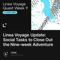 Linea Voyage Update: Social Tasks to Close Out the Nine-week Adventure