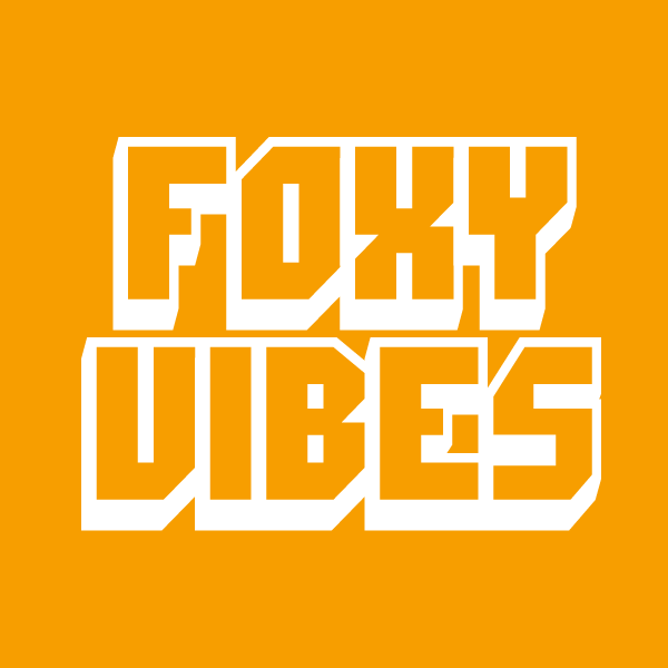 Foxy Vibes