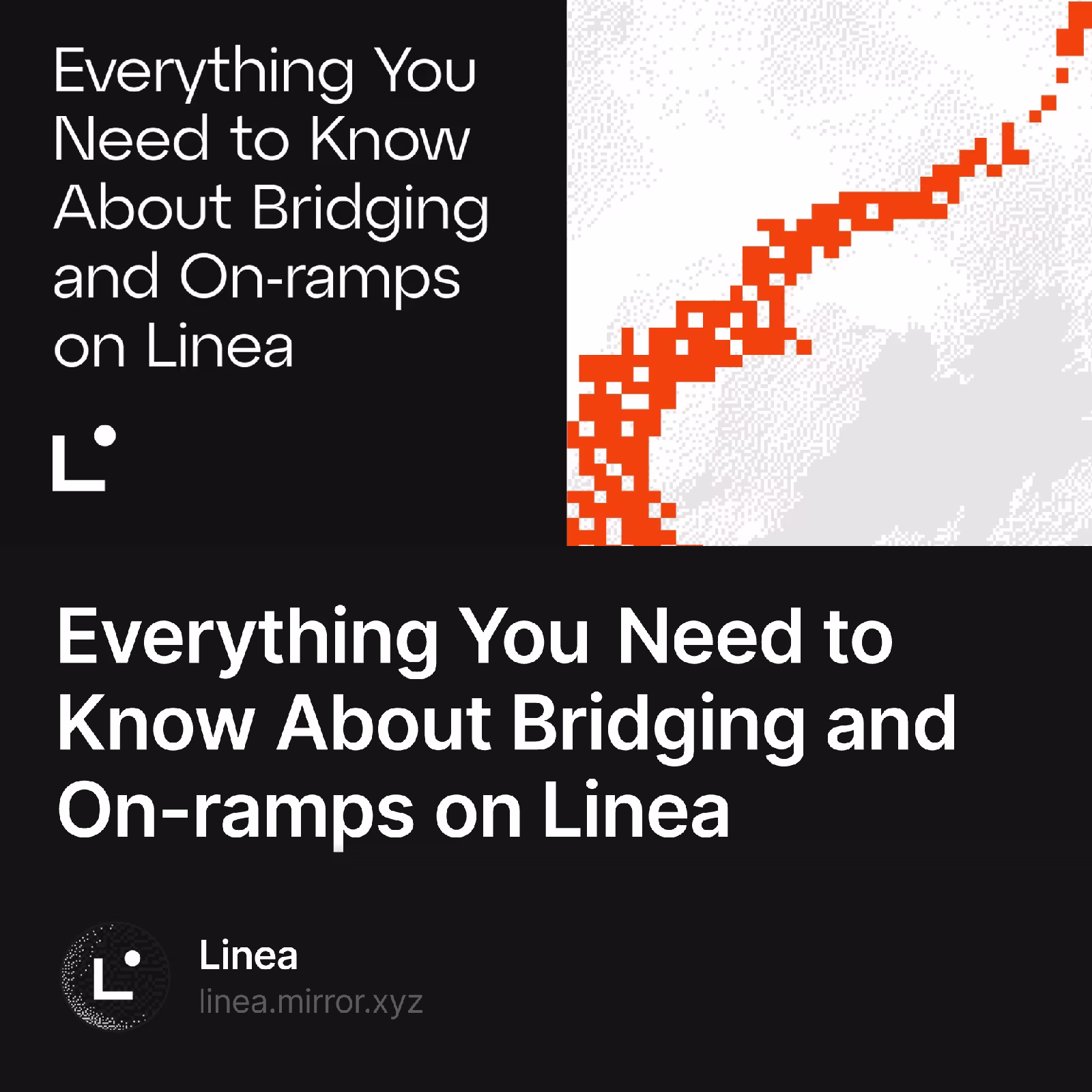 Everything You Need to Know About Bridging and On-ramps on Linea