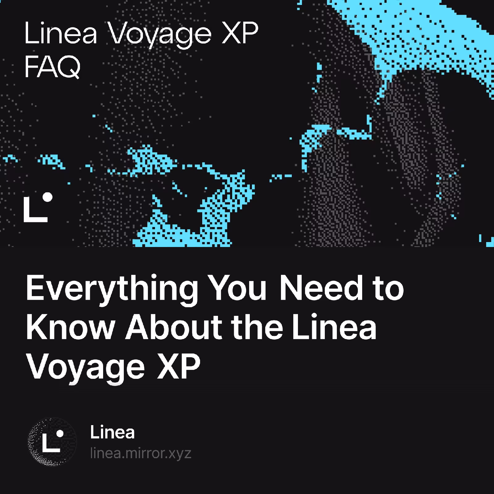 Everything You Need to Know About the Linea Voyage XP
