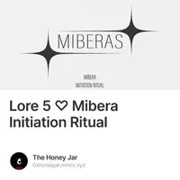 Lore 5 ♡ Mibera Initiation Ritual