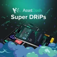 AssetDash Super DRiPS