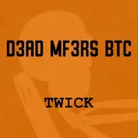 D3AD MF3RS BTC