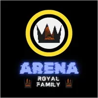 ARENA ROYAL FAMILY