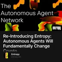 Re-Introducing Entropy: Autonomous Agents Will Fundamentally Change Crypto