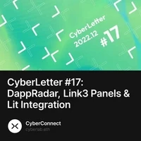 CyberLetter #17: DappRadar, Link3 Panels & Lit Integration