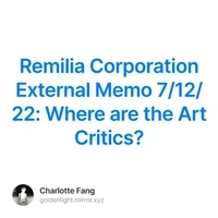 Remilia Corporation External Memo 7/12/22: Where are the Art Critics?