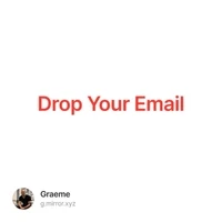 Drop Your Email