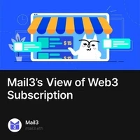 Mail3’s View of Web3 Subscription