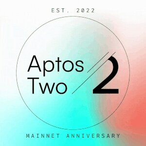 Aptos TWO Mainnet Anniversary 2024