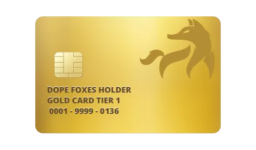 DOPE FOXES GOLD CARD #0136