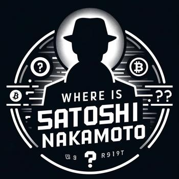 WHERE•IS•SATOSHI•NAKAMOTO