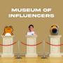 Token MUSEUM OF INFLUENCERS